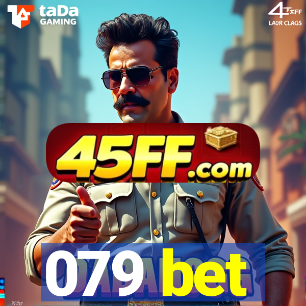 079 bet